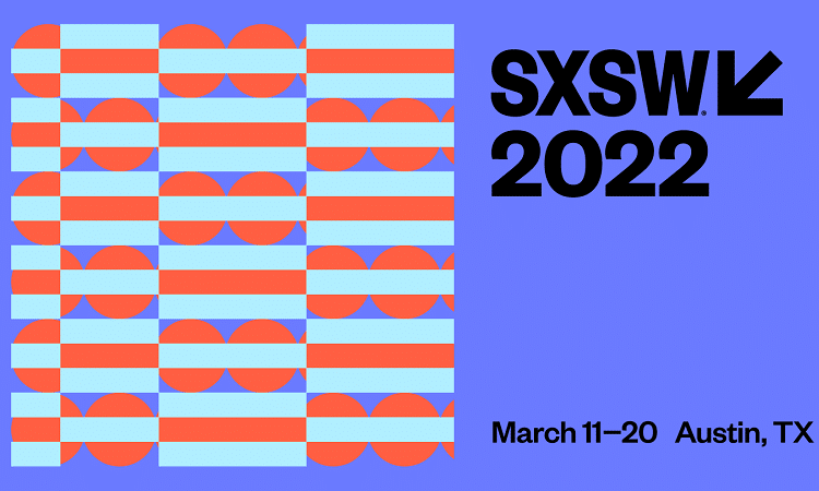 9. SXSW 2022